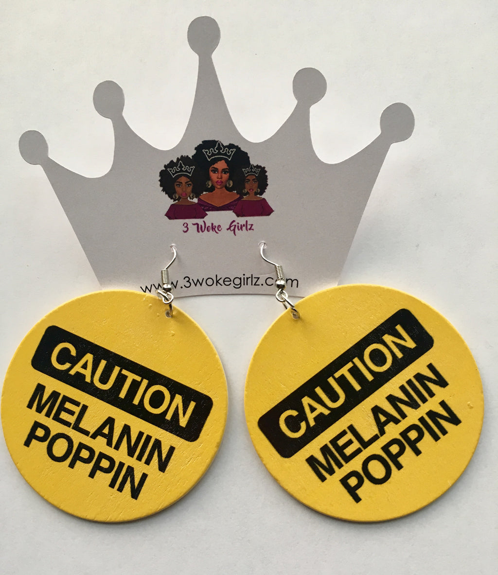 Caution Melanin Poppin Earrings - 3 Woke Girlz