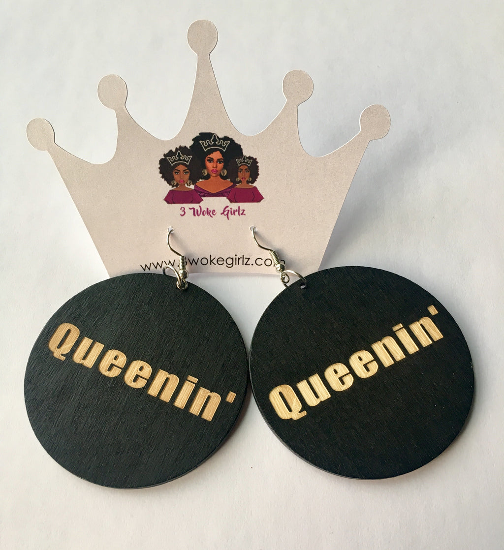 Queenin Earrings - 3 Woke Girlz