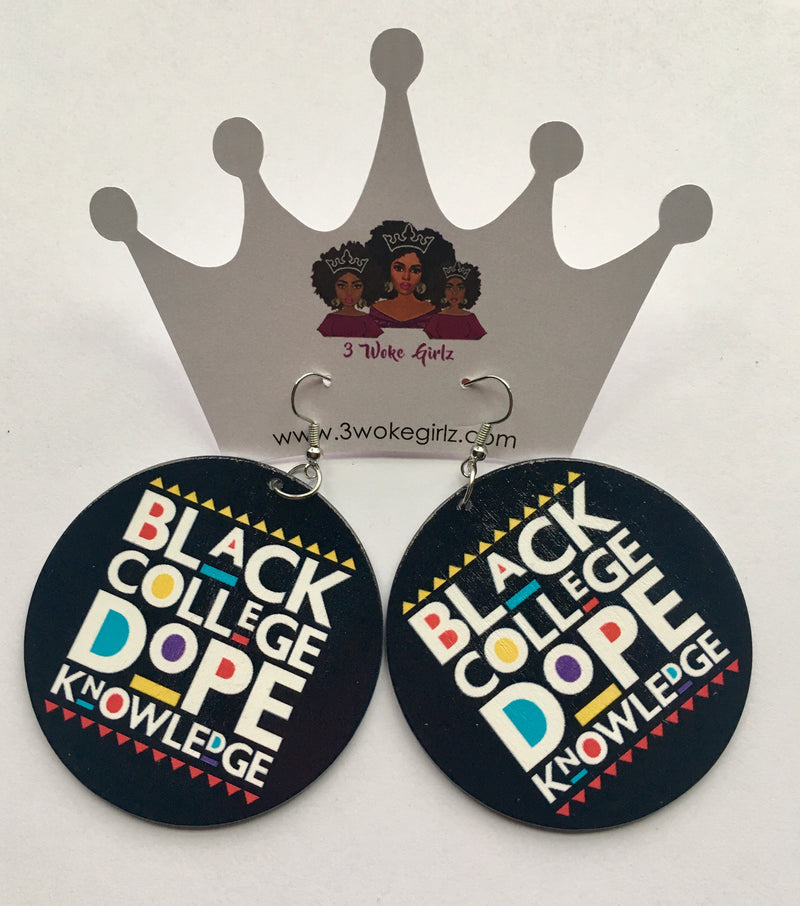 Black College Dope Knowledge Earrings - 3 Woke Girlz