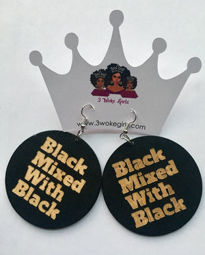 Black Mixed With Black Earrings - 3 Woke Girlz